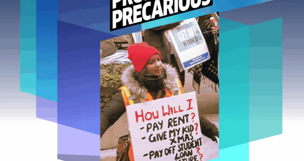 movie poster, woman in winter clothes with sign saying "How Will I -pay rent? -give my kid Xmas? -pay off student loan? -prep lecture?